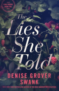 Title: The Lies She Told, Author: Denise Grover Swank