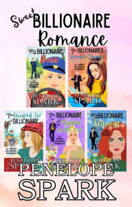 Title: Sweet Billionaire Romance Boxed Set, Author: Penelope Spark