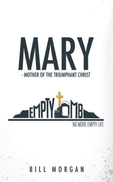 MARY - MOTHER OF THE TRIUMPHANT CHRIST