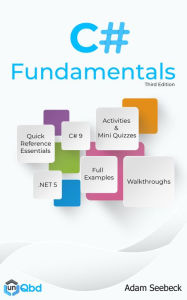 Title: C# Fundamentals, Author: Adam Seebeck