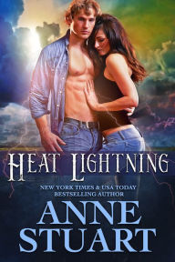 Title: Heat Lightning, Author: Anne Stuart
