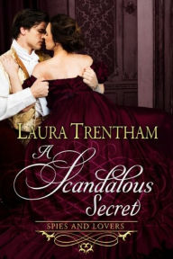Title: A Scandalous Secret, Author: Laura Trentham