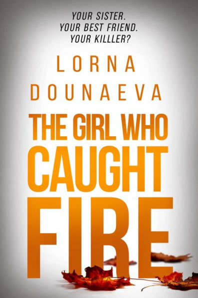 The Girl Who Caught Fire