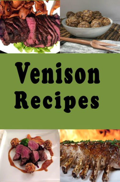 Venison Recipes