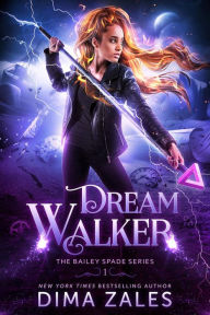 Title: Dream Walker, Author: Dima Zales
