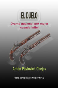 Title: El duelo, Author: Anton Chejov