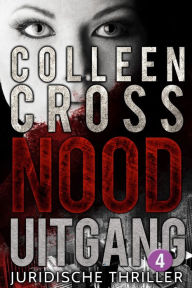 Title: Nooduitgang - deel 4, Author: Colleen Cross