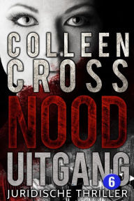 Title: Nooduitgang - deel 6, Author: Colleen Cross