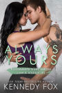 Always Yours: Liam and Madelyn #2