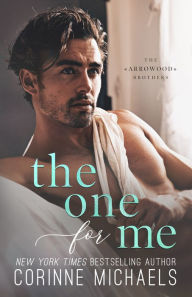 Ebook downloads free for kindle The One for Me (English literature) by Corinne Michaels