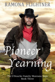 Title: Pioneer Yearning, Author: Ramona Flightner