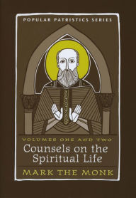 Title: Counsels on the Spiritual Life, Author: Mark the Monk