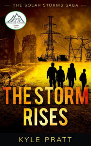 Title: The Storm Rises, Author: Kyle Pratt