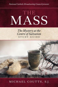 Title: The Mass, Author: National Catholic Broadcasting Council