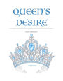 QUEEN'S DESIRE