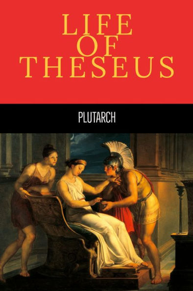 Life of Theseus