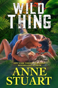 Title: Wild Thing, Author: Anne Stuart