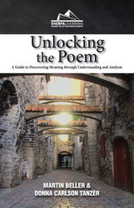 Title: Unlocking the Poem, Author: Martin Beller