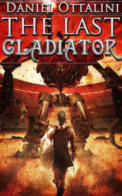 The Last Gladiator