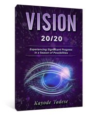 Title: VISION 2020, Author: Kayode Tadese