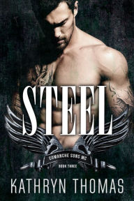 Title: Steel (Book 3), Author: Kathryn Thomas