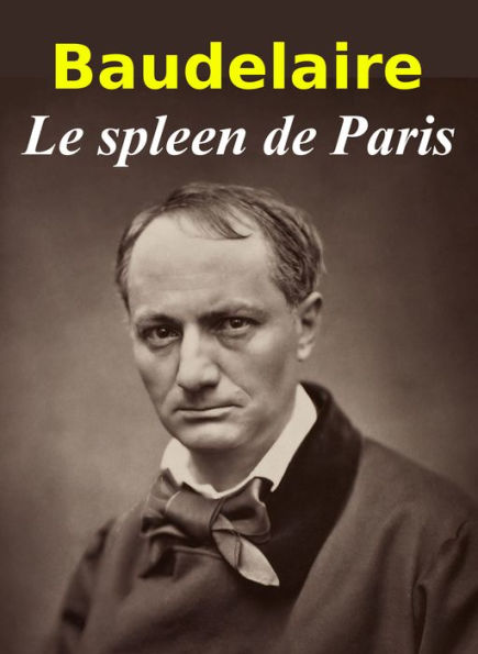 Le spleen de Paris