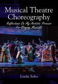Title: Musical Theatre Choreography, Author: Linda Sabo