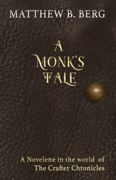 A Monk's Tale