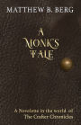 A Monk's Tale