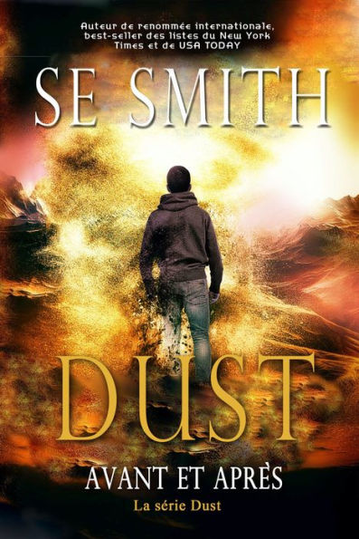 Dust : Avant et Apres