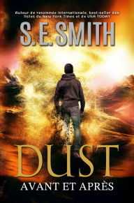 Title: Dust : Avant et Apres, Author: S. E. Smith