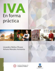 Title: IVA En forma practica, Author: Lizandro Nunez Picazo