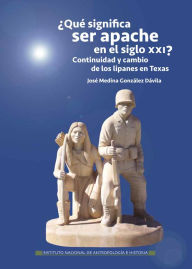 Title: Que significa ser apache en el siglo XXI?, Author: Jose  Medina Gonzalez Davila