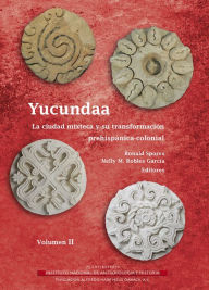 Title: Yucundaa, Author: Maria Isabel Granen Porrua