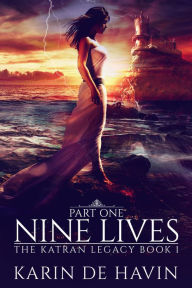 Title: Nine Lives Part One, Author: Karin De Havin