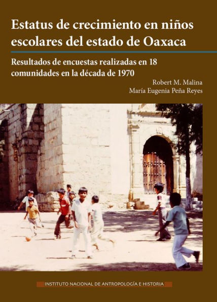 Estatus de crecimiento en ninos escolares del estado de Oaxaca