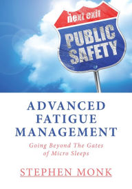 Title: Advanced Fatigue Management, Author: Stephen Monk