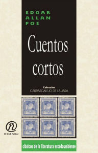 Title: Cuentos cortos, Author: Edgar Allan Poe