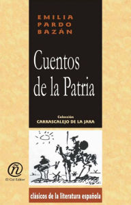 Title: Cuentos de la patria, Author: Emilia Pardo Bazan