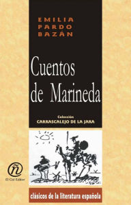 Title: Cuentos de marineda, Author: Emilia Pardo Bazan