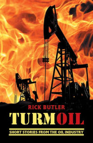 Title: turmOIL, Author: Rick Butler