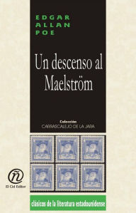Title: Un descenso al Maelstrom, Author: Edgar Allan Poe