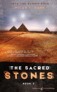 Title: The Sacred Stones, Author: Micah T. Dank
