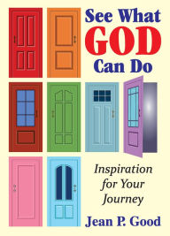 Title: See What God Can Do, Author: Jean Good