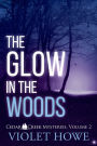 The Glow in the Woods