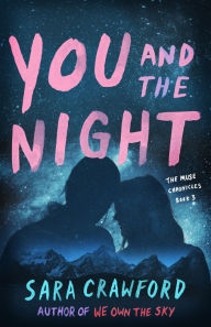 Title: You and the Night, Author: Sara Crawford
