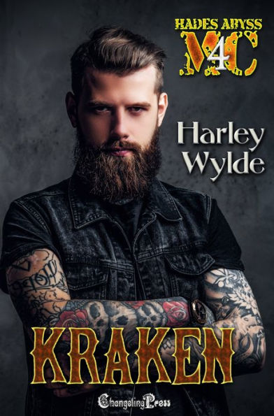 Kraken (Hades Abyss MC 4): (Mississippi Chapter) A Dixie Reapers Bad Boys Romance