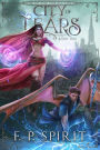 City of Tears (Rise of the Thrall Lord Book One)