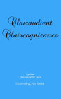 Clairaudient Claircognizance