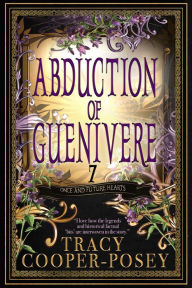 Title: Abduction of Guenivere, Author: Tracy Cooper-posey